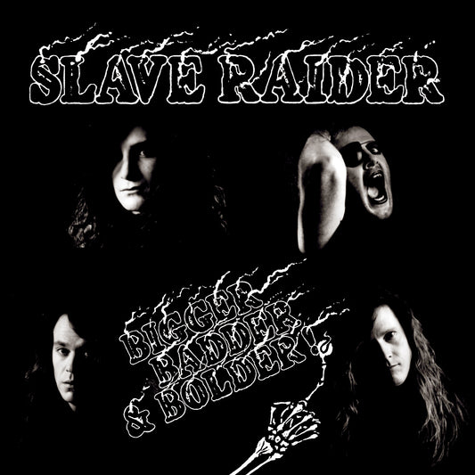 Slave Raider "Bigger, Badder & Bolder" CD